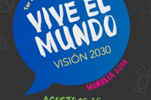 Encuentro Mundial de Jóvenes, Vive el Mundo: Visión 2030